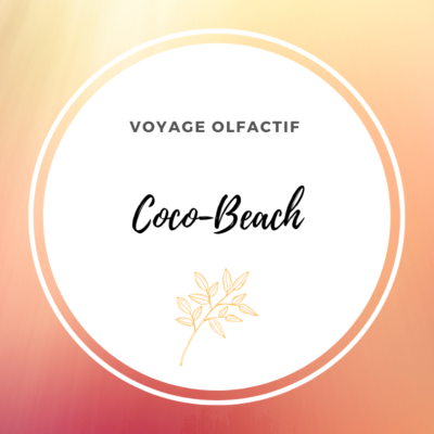 Voyage Olfactif Coco-Beach 90min